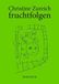 Fruchtfolgen: 18 EAN 9783955662004