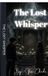 The Libri GmbH The Lost Whisper Paperback