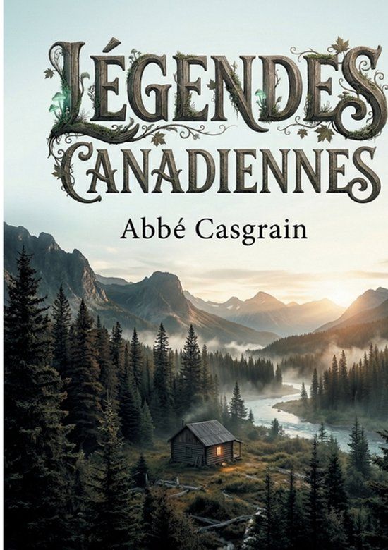 Légendes BoD - Books on Demand Légendes Canadiennes Paperback