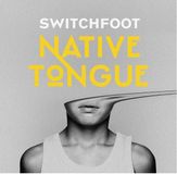 Switchfoot Native Tongue (Lp)