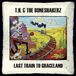 Sonic Rendezvous T.H. & The Boneshakerz Last Train To Graceland (LP)