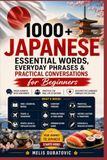 1000+ Icecat 1000+ Japanese Essential Words, Everyday Phrases & Practical Conversations for Beginners