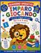 IMPARO GIOCANDO: Il mio quaderno operativo dai 3 ai 5 anni