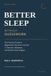 Better Sleep: Without Guesswork - Paperback