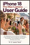 Apple iPhone 18 Pro Max Guide utilisateur de l'appareil photo