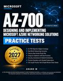 Microsoft AZ-700 Designing and Implementing Azure Networking Solutions Practice Tests
