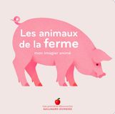 Les Gallimard Les animaux de la ferme: Mon imagier animé
