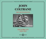Sonic Rendezvous John Coltrane - The Quintessence (New York City 1956-1962) (2 CD)