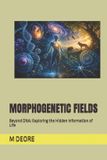 MORPHOGENETIC Libri GmbH Morphogenetic Fields