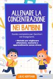 Allenare Libri GmbH Allenare La Concentrazione Nei Bambini