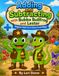 Adding and Subtracting with Bubba Bullfrog and Lester: Beginner Math Fun in Stone Creek Village