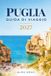 PUGLIA GUIDA DI VIAGGIO 2027