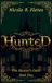 Hunted: NicoleBFletes Hunted: The Hunter's Oath: Book One