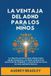 La Ventaja del ADHD La Ventaja del ADHD para los Niños