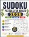SUDOKU PUZZLES FOR ADULTS 2026: Large Print Easy, Medium & Hard Sudoku Puzzles for Relaxation and Brain Training