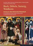 Buch, Leipziger Universitätsvlg Buch, Döbeln, Sornzig, Waldheim: Auszug aus dem Sächsischen Klosterbuch: 9