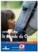 Ca m'intéresse Comprendre : Le monde du cheval : PC DVD ROM , FR