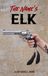 The Elk The Name's Elk