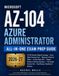 Microsoft AZ-104 Azure Administrator Guide tout-en-un pour la préparation à l'examen