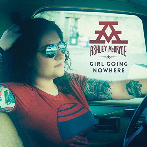 Coast2Coast Ashley McBryde - Girl Going Nowhere (LP)
