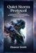 Quiet Storm Protocol: A Tactical Guide to Surviving BPD Splits, Dissolving Retroactive Shame, and Mastering Radical Self-Forgiveness