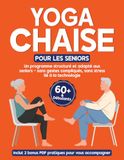 Yoga sur Chaise pour Seniors Plus de 60 Ans