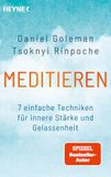 Meditieren: Heyne Taschenbuch Meditieren