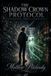 The Apophis Enterprises LLC The Shadow Crown Protocol