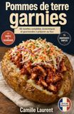 Pommes de terre garnies: 60 recettes complètes, économiques et gourmandes à préparer au four