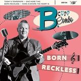 Sonic Rendezvous B. Cupp Combo - Born Reckless (7" Single)