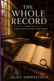 The Libri GmbH The Calder College Mystery Society-The Whole Record