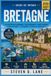 Guide Breton Travel Guide 2026-2027: Organize your stay around fortified villages, Atlantic beaches, Carnac stones, ferry connections, and quieter seasons