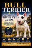 Bull Terrier: Dogs - Paperback