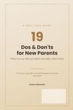19 Dos & Don'ts for New Parents: What No One Tells You Before the Baby Comes Home