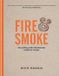 Fire Kyle Books Fire & Smoke Hardcover