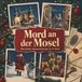 Mord tiptop Mord an der Mosel