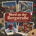 Mord tiptop Mord an der Bergstraße