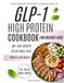 GLP-1 HIGH PROTEIN COOKBOOK