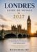 Guida Londra 2027: La guida ideale per il tuo primo viaggio a Londra: Camden, Notting Hill e Westminster, itinerari pronti e consigli locali per evitare le trappole per turisti