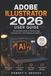Adobe Illustrator 2026 User Guide