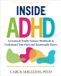Inside New Harbinger Publications Inside ADHD: An Internal Family Systems Workbook to Understand Your Parts and Emotionally Thrive Paperback