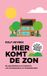 Hier S2 Uitgevers Hier komt de zon