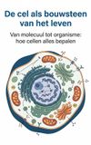 De Waries B.V. De cel als bouwsteen van het leven