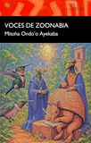 Voces Baile Del Sol Editorial VOCES DE ZOONABIA Paperback