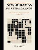 Nonogramas en letra grande: 100 pasatiempos de lógica japoneses con solución única garantizada — Volumen 1