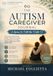 The Autism Caregiver Journal: A Space to Tell the Truth