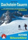 Dachstein-Tauern: Bergverlag Rother Dachstein - Tauern