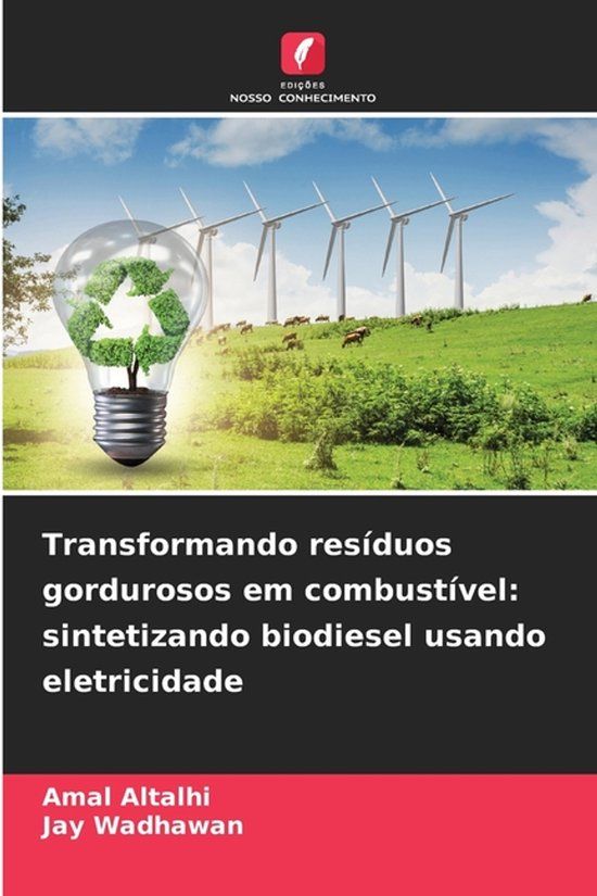Transformando OmniScriptum SRL Transformando resíduos gordurosos em combustível