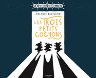 Les trois petits cochons: Le petit théâtre d'ombres