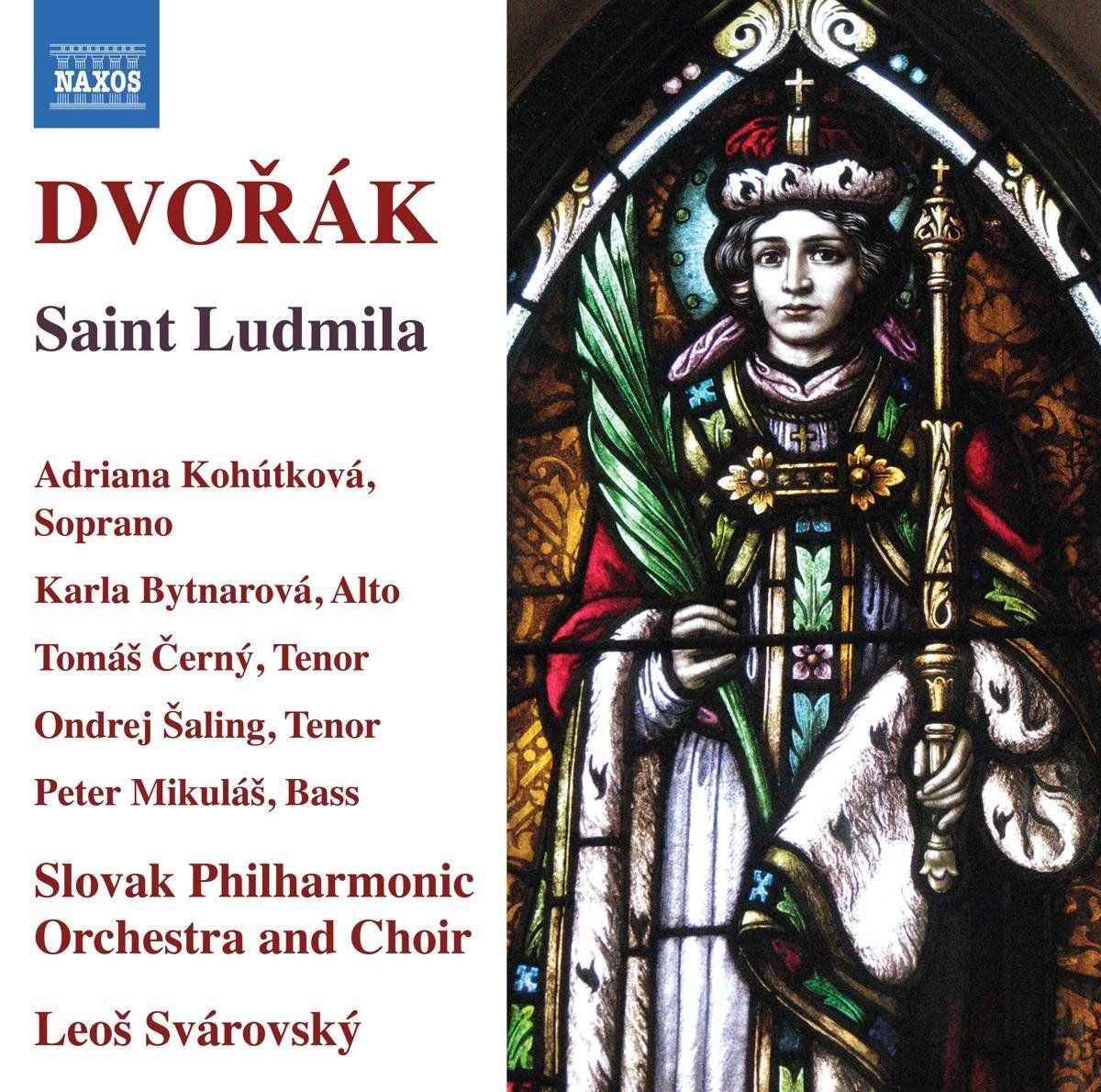 OUTHERE Antonin Dvorak: Saint Ludmila
